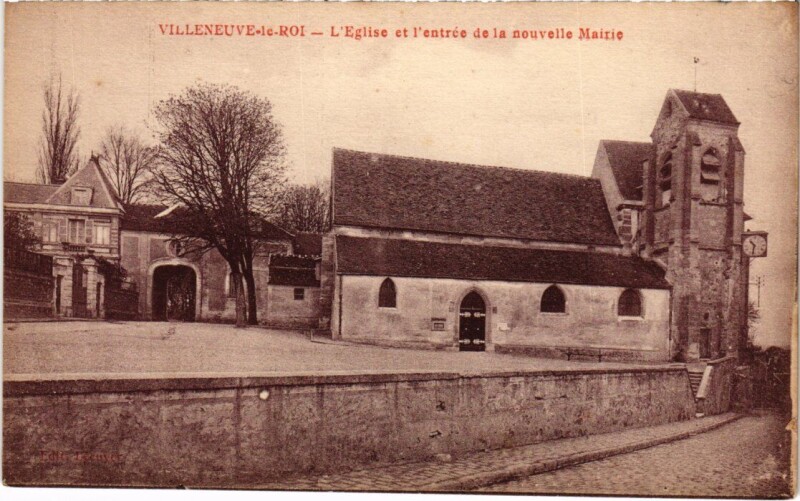 Carte postale ancienne Villeneuve le Roi Eglise et entree de la Mairie à Villeneuve-le-Roi
