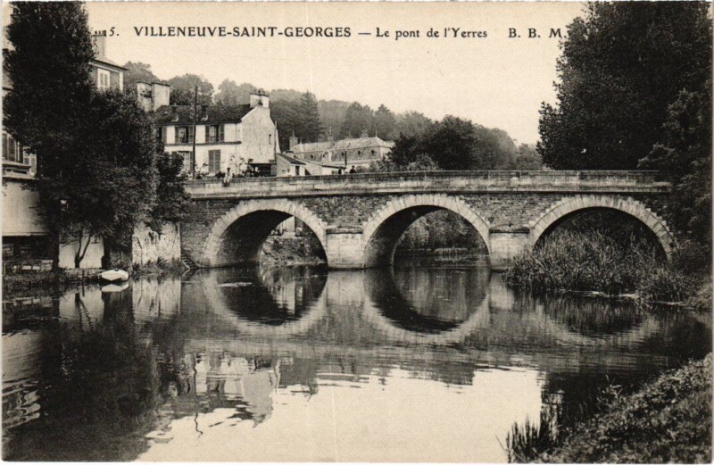 Carte postale ancienne Villeneuve Saint-Georges Le pont de l'Yerres à Villeneuve-Saint-Georges