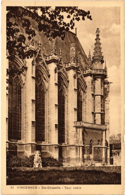 Carte postale ancienne Vincennes Sainte-Chapelle Tour noble à Vincennes