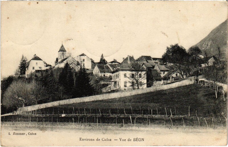 Carte postale ancienne Environs de Culoz Vue de Beon France à Culoz