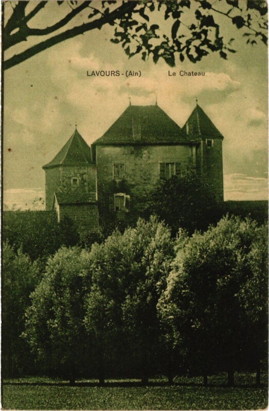 Carte postale ancienne Lavours Le Chateau France à Lavours