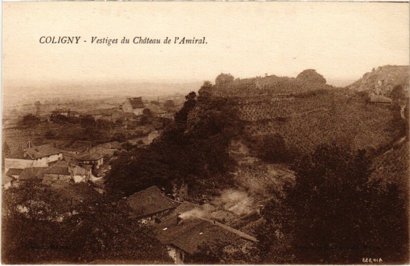 Carte postale ancienne Coligny Vestiges du Chateau de l'Amiral France à Coligny