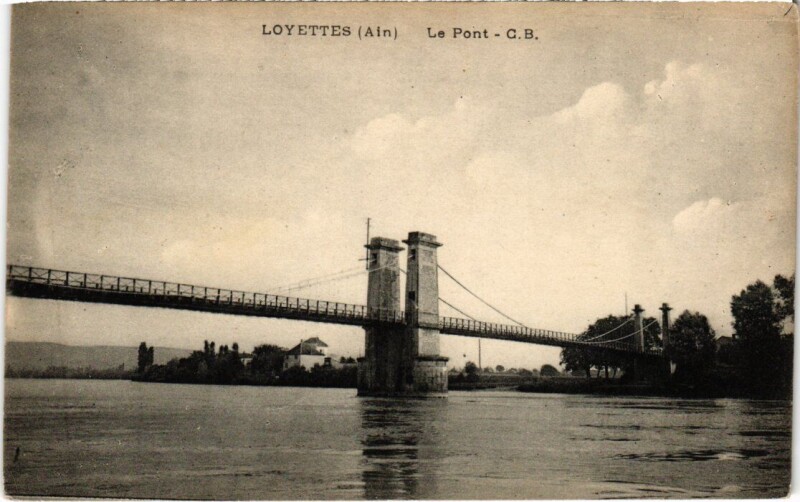 Carte postale ancienne Loyettes Le Pont France à Loyettes