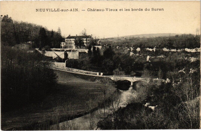 Carte postale ancienne Neuville s Ain Chateau Vieux et les bords du Suran France