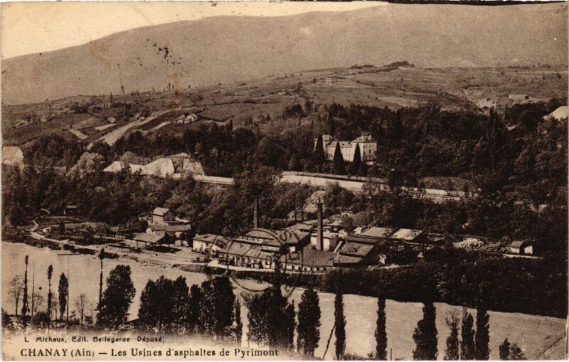 Carte postale ancienne Chanay Les Usines d'asphaltes e Pyrimont France à Chanay