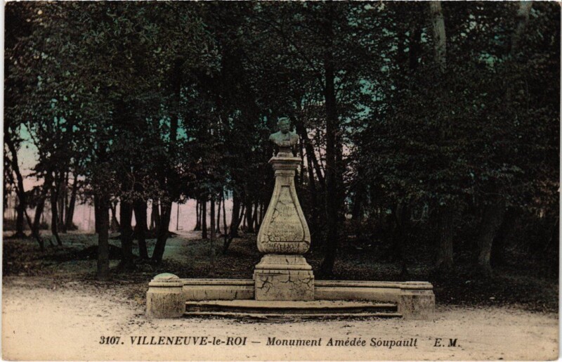 Carte postale ancienne Villeneuve le Roi Monument Amedee Soupault à Villeneuve-le-Roi