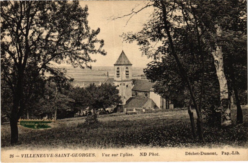 Carte postale ancienne Villeneuve Saint-Georges vue sur l'Eglise à Villeneuve-Saint-Georges