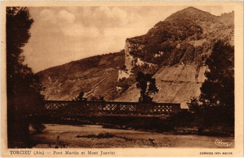 Carte postale ancienne Torcieu Pont Martin et Mont Janvier France à Torcieu