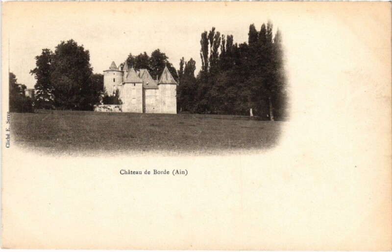 Carte postale ancienne Chateau de Borde France