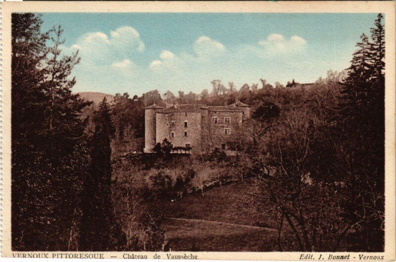 Carte postale ancienne Vernoux Chateau de Vausseche France à Vernoux