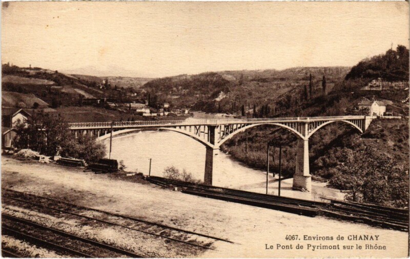 Carte postale ancienne Environs de Chanay Le Pont de Pyrimont France à Chanay