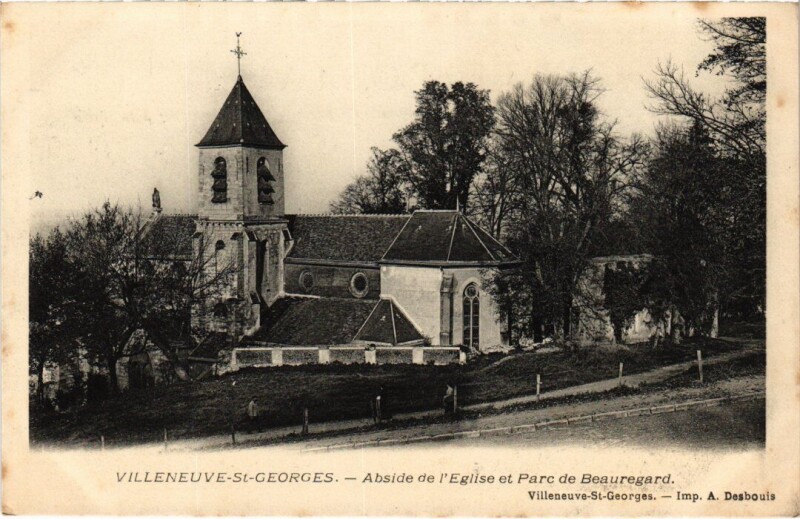 Carte postale ancienne Villeneuve Saint-Georges Abside de l'Eglise et Parc de Beauregard à Villeneuve-Saint-Georges