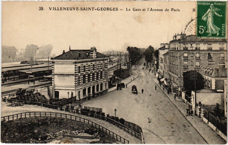 Carte postale ancienne Villeneuve Saint-Georges La Gare et Avenue de Paris à Villeneuve-Saint-Georges
