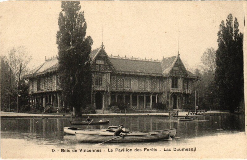 Carte postale ancienne Vincennes Le Pavillon des Forets Lac Daumesnil à Vincennes