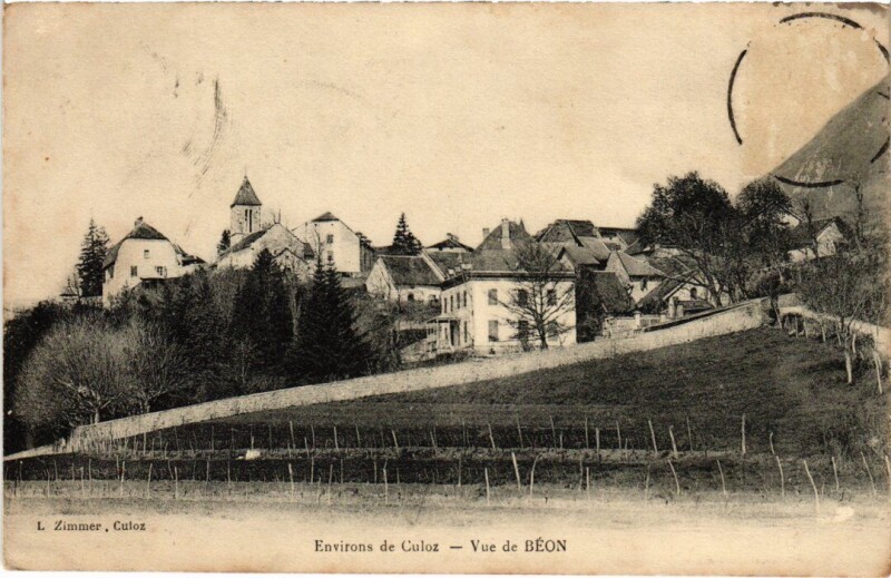 Carte postale ancienne Environs de Culoz Vue de Beon France à Culoz