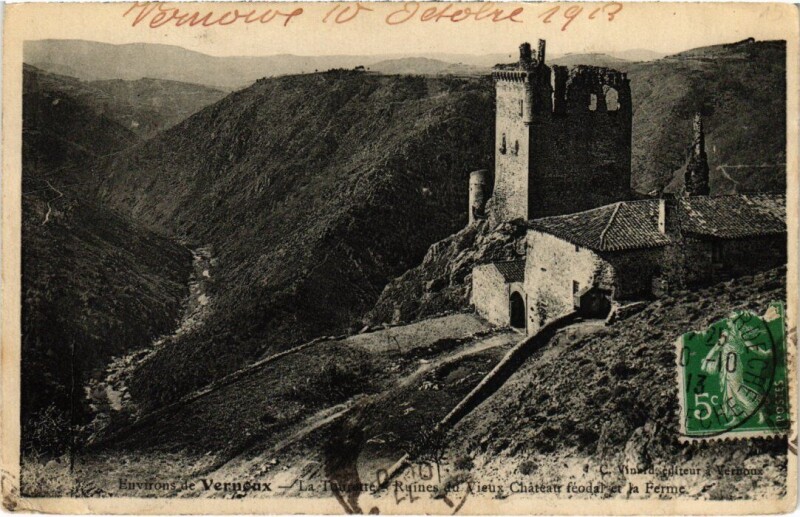 Carte postale ancienne Environs de Vernoux La Tourette Ruines France à Vernoux