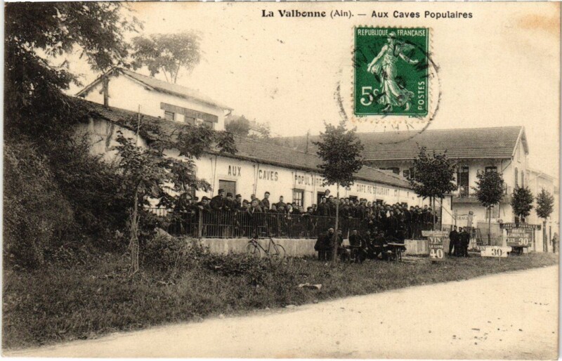 Carte postale ancienne La Valbonne Aux Caves Populaires France