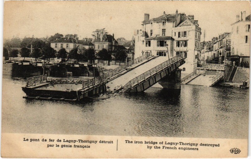 Carte postale ancienne Lagny-sur-Marne Thorigny - Le Pont de Fer - Ruines à Lagny-sur-Marne