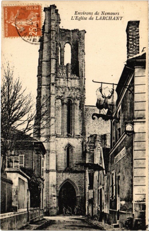 Carte postale ancienne Larchant Eglise à Larchant
