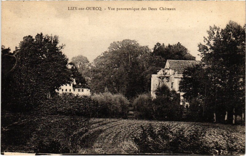 Carte postale ancienne Lizy-sur-Ourcq Vue Panoramique des Deux Chateaux à Lizy-sur-Ourcq