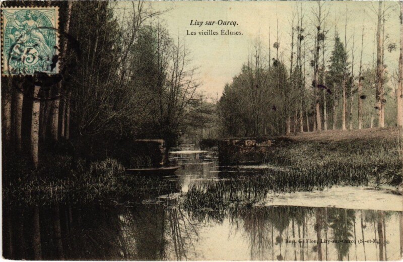 Carte postale ancienne Lizy-sur-Ourcq Les Vieilles Ecluses à Lizy-sur-Ourcq