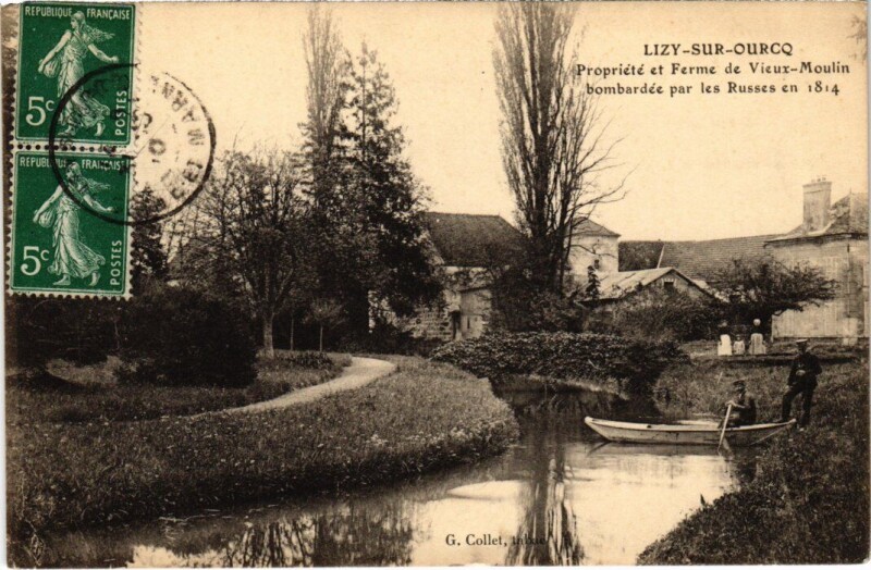 Carte postale ancienne Lizy-sur-Ourcq Propriete et Ferme du Vieux Moulin à Lizy-sur-Ourcq