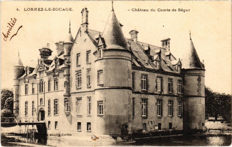 Carte postale ancienne Lorrez-le-Bocage Chateau du Comte de Segur