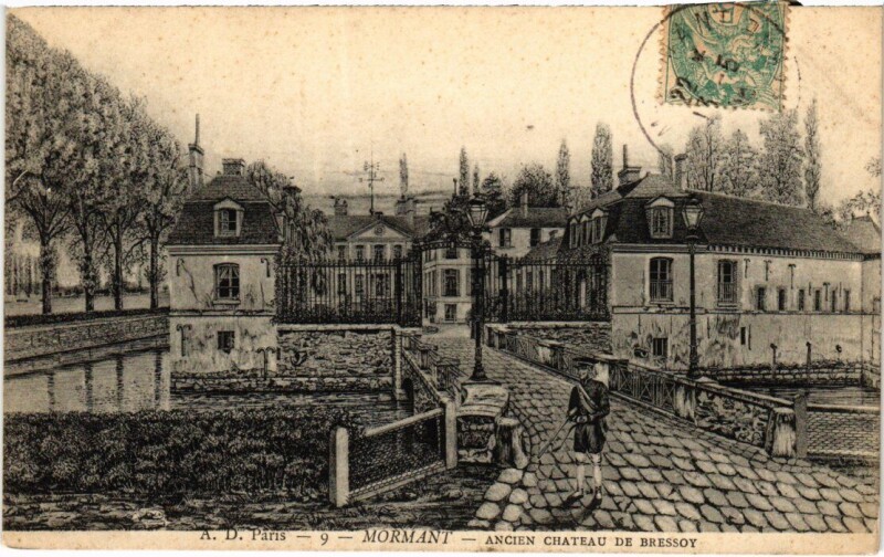Carte postale ancienne Mormant Ancien Chateau de Bressoy à Mormant