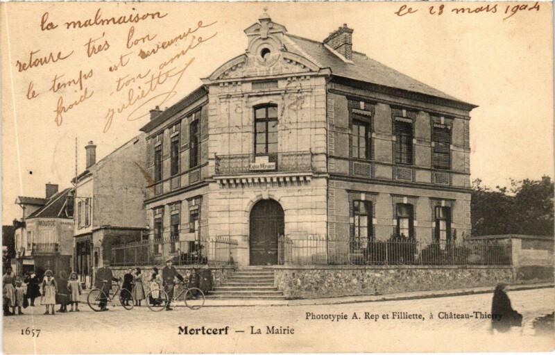 Carte postale ancienne Mortcerf La Mairie à Mortcerf