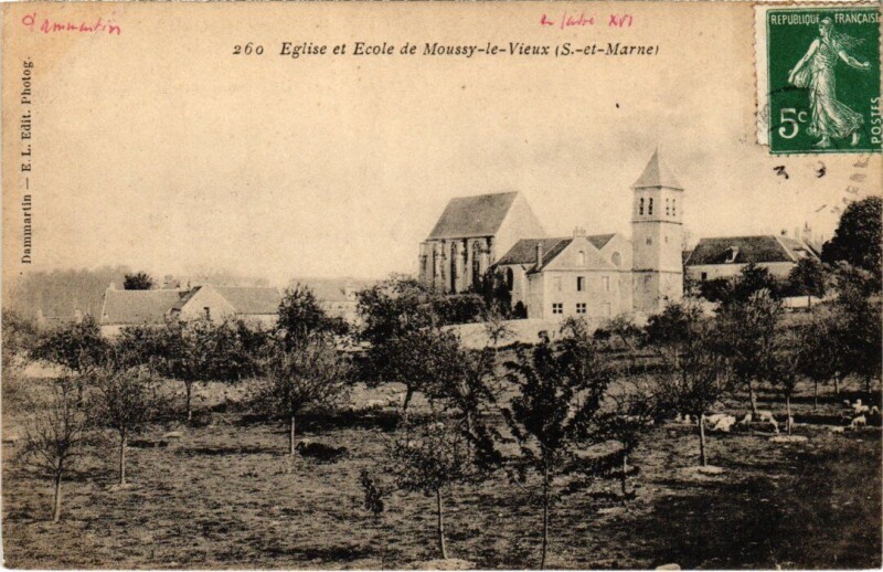 Carte postale ancienne Moussy-le-Vieux Eglise et Ecole à Moussy-le-Vieux