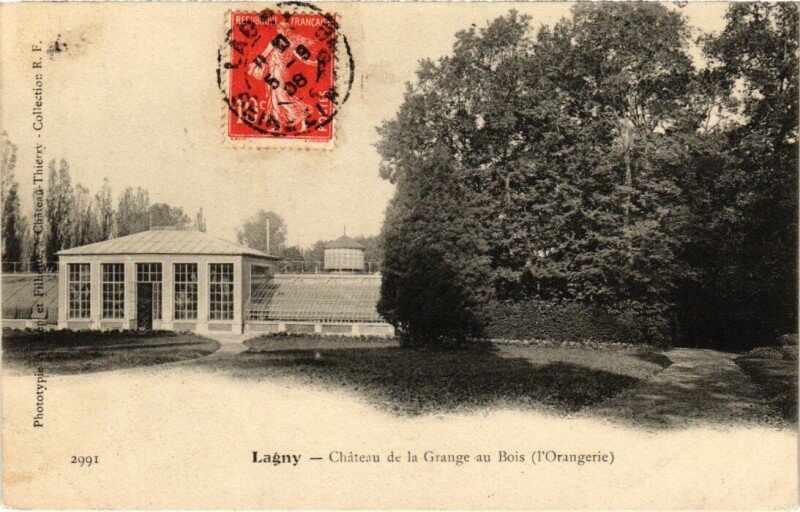 Carte postale ancienne Lagny-sur-Marne Chateau de la Grange au Bois - Orangerie à Lagny-sur-Marne