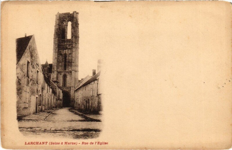 Carte postale ancienne Larchant Rue de l'Eglise à Larchant