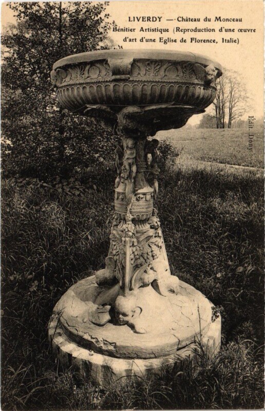 Carte postale ancienne Liverdy-en-Brie Chateau de Monceau - Benitier Artistique à Liverdy-en-Brie