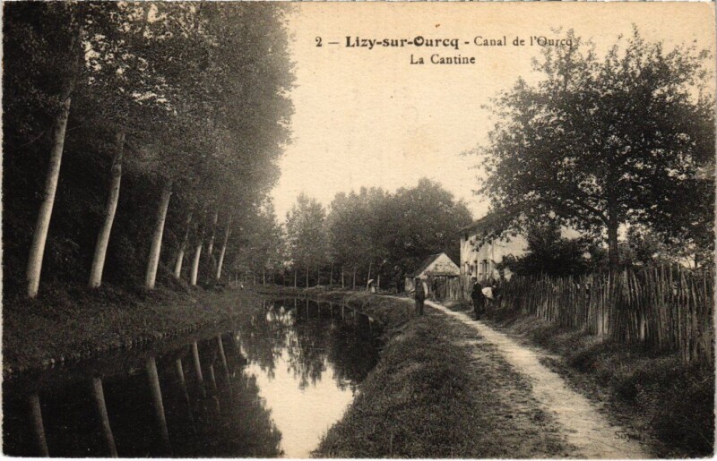 Carte postale ancienne Lizy-sur-Ourcq Canal de l'Ourcq - La Cantine à Lizy-sur-Ourcq