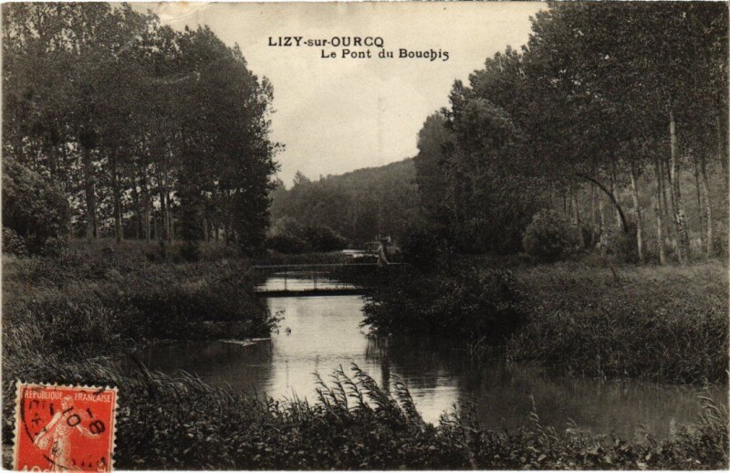 Carte postale ancienne Lizy-sur-Ourcq Le Pont du Bouchis à Lizy-sur-Ourcq