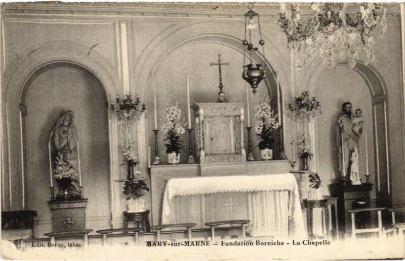 Carte postale ancienne Mary-sur-Marne Fondation Borniche - La Chapelle à Mary-sur-Marne