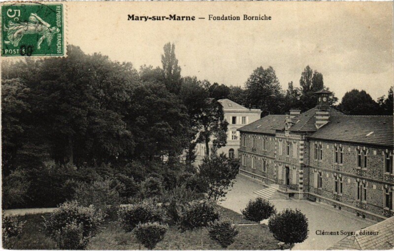 Carte postale ancienne Mary-sur-Marne Fondation Borniche à Mary-sur-Marne
