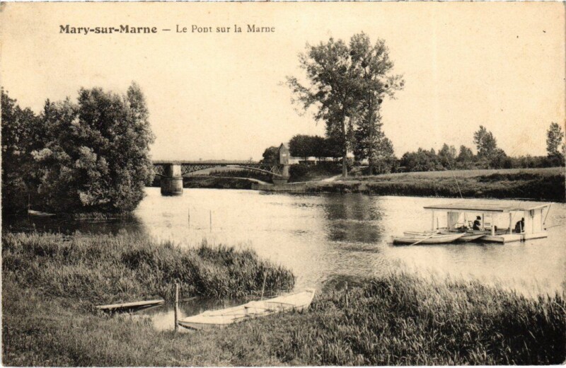Carte postale ancienne Mary-sur-Marne Le Pont sur la Marne à Mary-sur-Marne