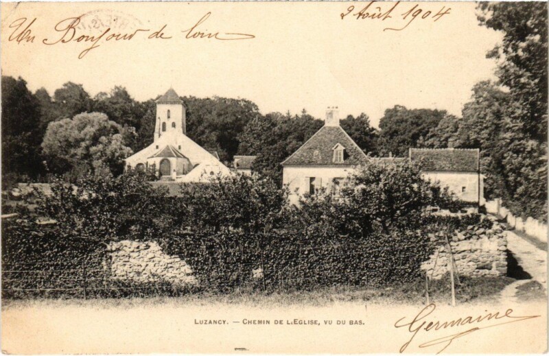 Carte postale ancienne Luzancy Chemin de l'Eglise - Vu du Bas à Luzancy