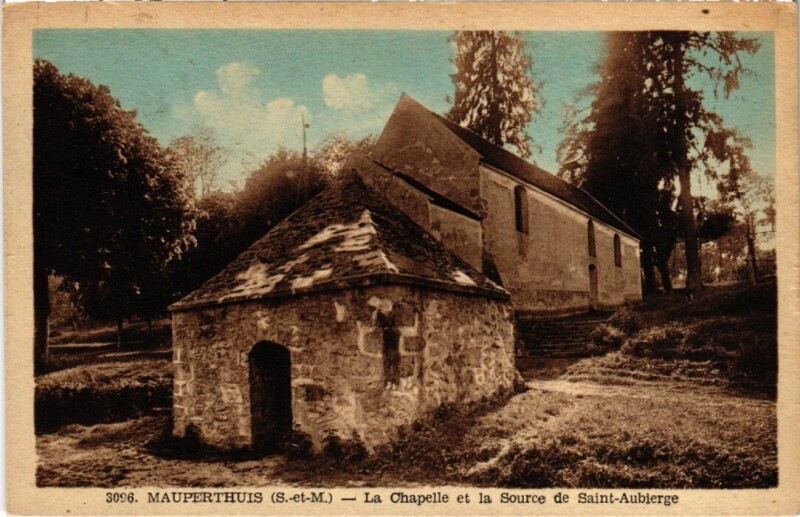 Carte postale ancienne Mauperthuis La Chapelle et la Source de Saint-Aubierge à Mauperthuis