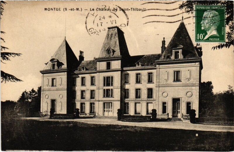 Carte postale ancienne Montge-en-Goele Le Chateau de Saint-Thibault