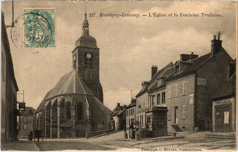 Carte postale ancienne Montigny-Lencoup Eglise et Fontaine Trudaine à Montigny-Lencoup