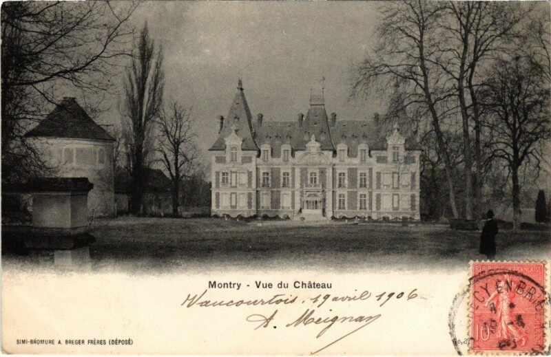 Carte postale ancienne Montry Vue du Chateau à Montry