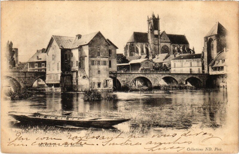 Carte postale ancienne Moret-sur-Loing Le Moulin
