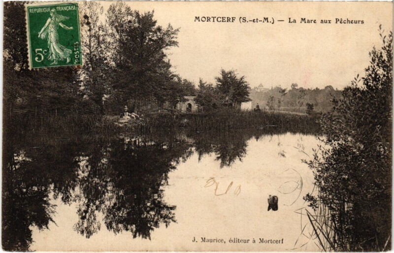 Carte postale ancienne Mortcerf La Mare aux Pecheurs à Mortcerf