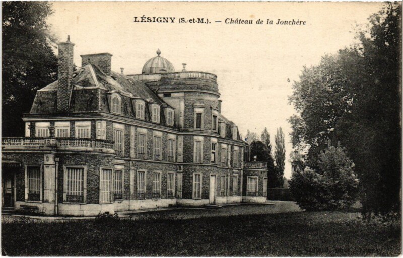 Carte postale ancienne Lesigny Chateau de la Jonchere