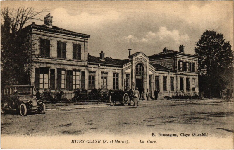 Carte postale ancienne Mitry Claye - La Gare