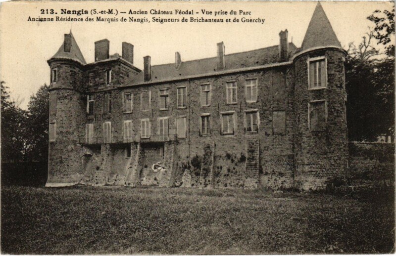 Carte postale ancienne Nangis Ancien Chateau Feodal à Nangis