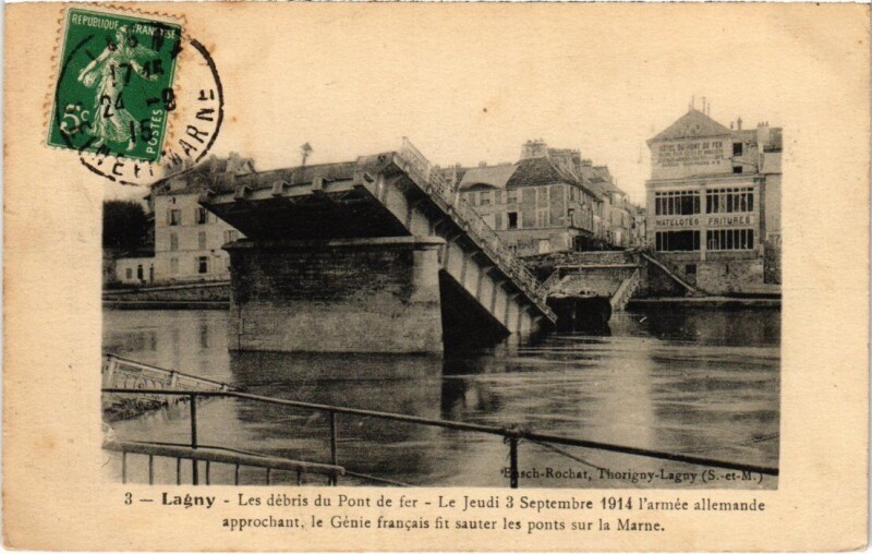 Carte postale ancienne Lagny-sur-Marne Les Debris du Pont de Fer à Lagny-sur-Marne