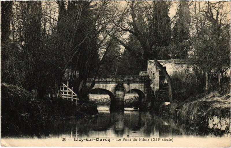 Carte postale ancienne Lizy-sur-Ourcq Le Pont du Filoir à Lizy-sur-Ourcq